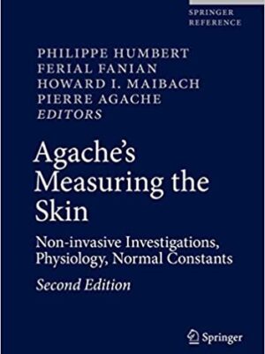 دانلود کتاب Agache's Measuring the Skin 2nd Edition