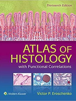 دانلود کتاب اطلس بافت شناسی دیفیوره Atlas of Histology with Functional Correlations 13th Edition