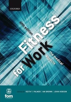 دانلود کتاب Fitness for Work: The Medical Aspects 5th Edition