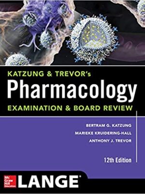 دانلود کتاب Katzung & Trevor's Pharmacology Examination and Board Review 12th Edition
