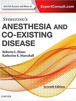 دانلود کتاب Stoelting's Anesthesia and Co-Existing Disease 7th Edition