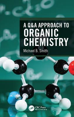 دانلود کتاب A Q&A Approach to Organic Chemistry