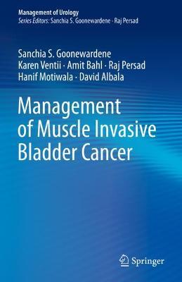 دانلود کتاب Management of Muscle Invasive Bladder Cancer