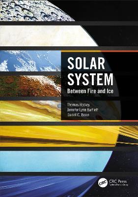 دانلود کتاب Solar System : Between Fire and Ice