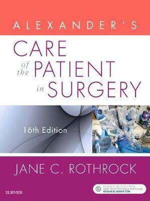 دانلود کتاب Alexander's Care of the Patient in Surgery 16th Edition