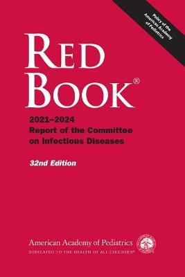 دانلود کتاب Red Book 2021: Report of the Committee on Infectious Diseases 32nd Edition