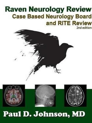 دانلود کتاب Raven Neurology Review: Case Based Board and RITE Review 2nd Edition
