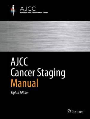 دانلود کتاب AJCC Cancer Staging Manual 8th Edition دانلود کتاب AJCC Cancer Staging Manual 8th Edition