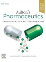 دانلود کتاب Aulton's Pharmaceutics: The Design and Manufacture of Medicines 6th Edition