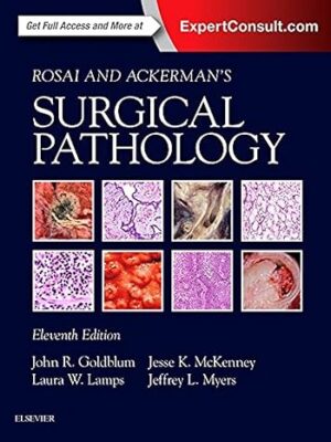 دانلود کتاب Rosai and Ackerman's Surgical Pathology 11th Edition